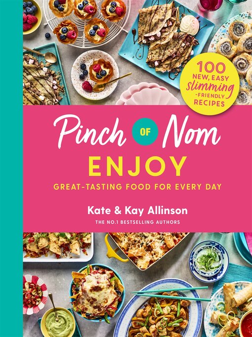 Title details for Pinch of Nom Enjoy by Kay Allinson - Wait list